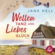 Cover-Bild zum Titel 'Wellentanz und Liebesglück' von 'Jane Hell'