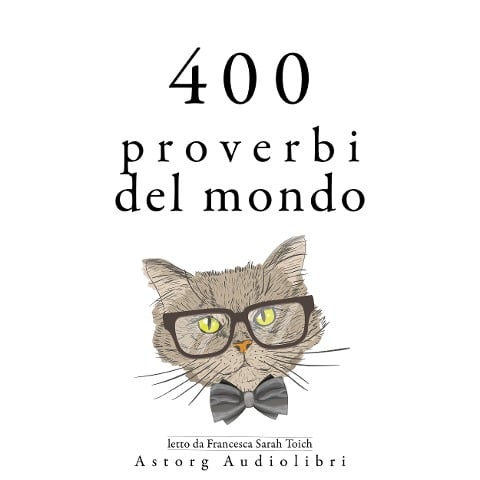 400 proverbi Mondo - Anonymous