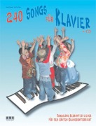 Cover-Bild zum Titel '240 Songs für Klavier. Inkl. CD' von 'Michael Schäfer'
