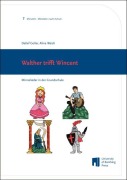 Cover-Bild zum Titel 'Walther trifft Wincent' von 'Detlef Goller, Alina Weich'