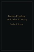 Cover-Bild zum Titel 'Polster-Rosshaar und seine Prüfung' von 'Gotthard Herzog'