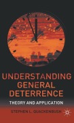 Cover-Bild zum Titel 'Understanding General Deterrence' von 'S. Quackenbush'