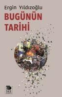 Bugünün Tarihi - Ergin Yildizoglu