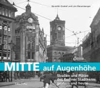 Cover-Bild zum Titel 'Mitte auf Augenhöhe' von 'Benedikt Goebel, Lutz Mauersberger'