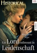 Cover-Bild zum Titel 'Ein Lord entbrennt in Leidenschaft' von 'Marguerite Kaye'