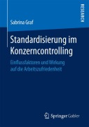 Cover-Bild zum Titel 'Standardisierung im Konzerncontrolling' von 'Sabrina Graf'