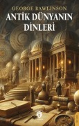 Cover-Bild zum Titel 'Antik Dünyanin Dinleri' von 'George Rawlinson'