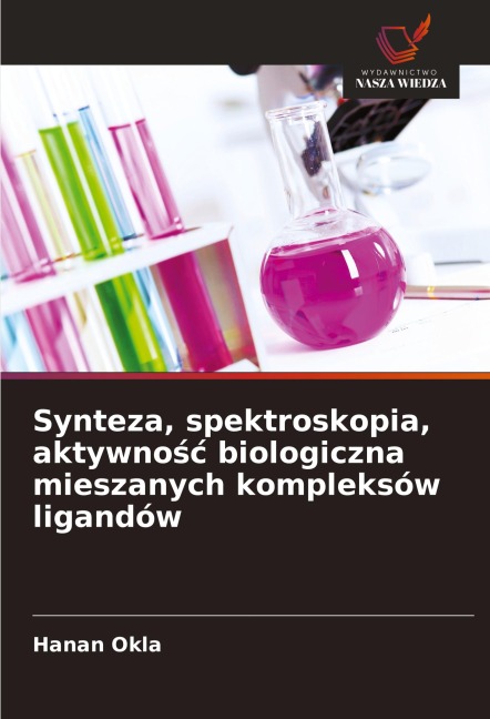 Synteza, spektroskopia, aktywno¿¿ biologiczna mieszanych kompleksów ligandów - Hanan Okla