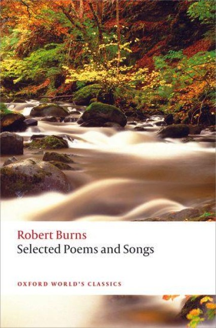 Selected Poems and Songs - Robert Burns