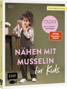 Cover-Bild zum Titel 'Mini-Masterclass - Nähen mit Musselin für Kids' von 'JULESNaht, Anja Fürer'