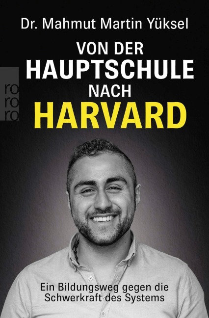 Von der Hauptschule nach Harvard - Mahmut Martin Yüksel