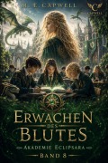 Cover-Bild zum Titel 'Erwachen des Blutes' von 'M. E. Capwell'