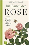 Im Garten der Rose - Rosemarie Doms