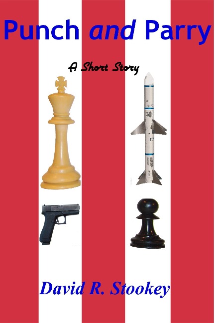 Punch and Parry - David R. Stookey