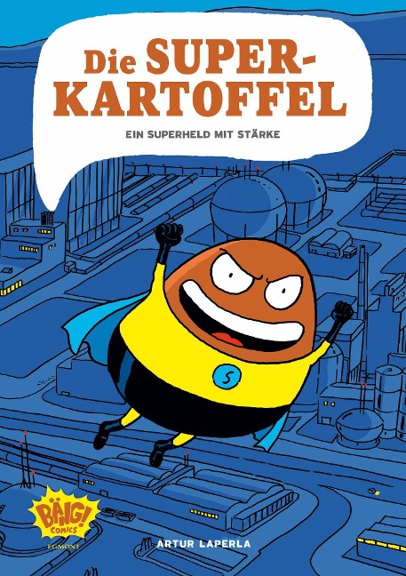 Die Superkartoffel - Ein Superheld mit Stärke - Artur Laperla