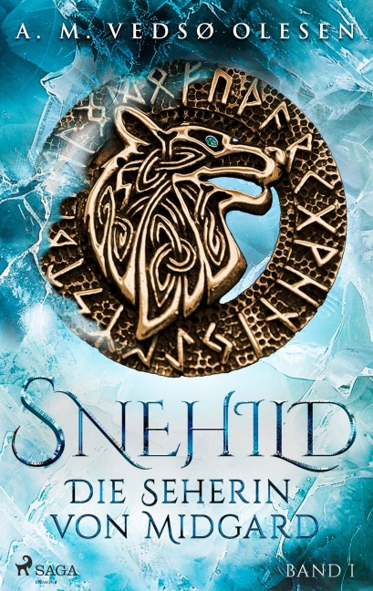 Snehild - Die Seherin von Midgard - Anne-Marie Vedsø Olesen