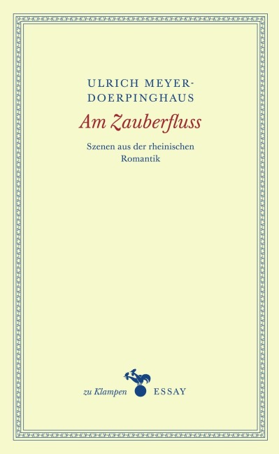 Am Zauberfluss - Ulrich Meyer-Doerpinghaus