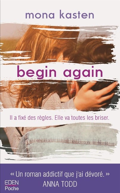 Begin again - Mona Kasten