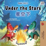 Cover-Bild zum Titel 'Under the Stars (English Chinese Traditional Bilingual Kids Book)' von 'Sam Sagolski, Kidkiddos Books'