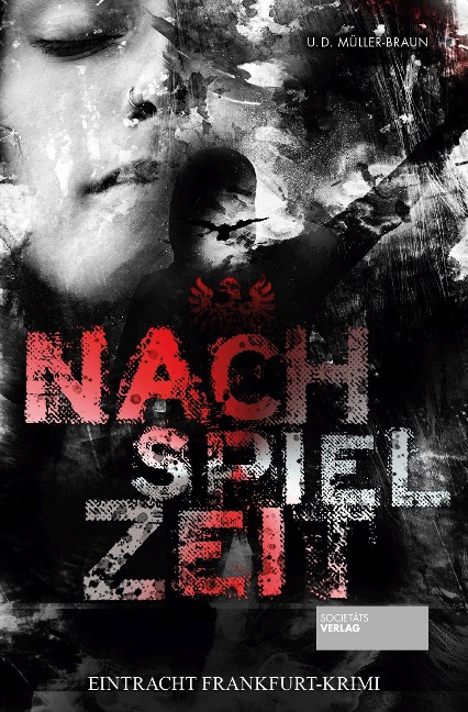 Nachspielzeit - Dana Müller-Braun, Ulrich Müller-Braun