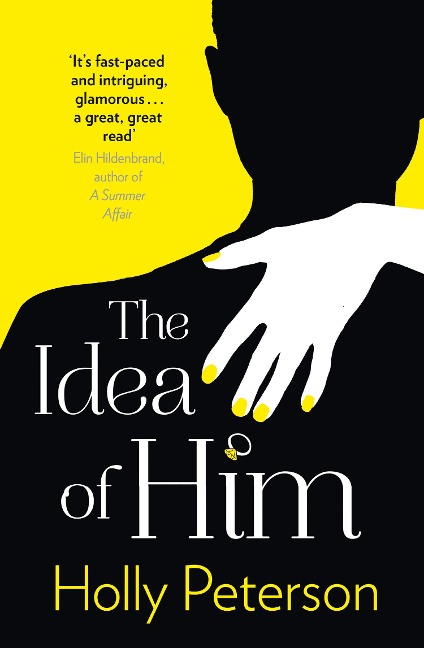 The Idea of Him - Holly Peterson