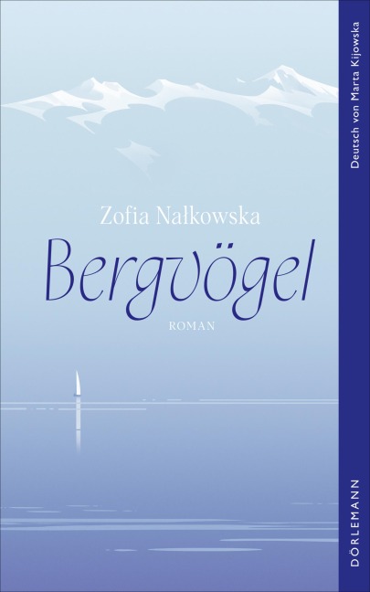 Bergvögel - Zofia Nalkowska