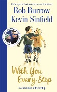 Cover-Bild zum Titel 'With You Every Step' von 'Rob Burrow, Kevin Sinfield'