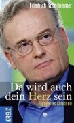 Cover-Bild zum Titel 'Da wird auch dein Herz sein' von 'Friedrich Schorlemmer'