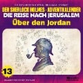 Cover-Bild zum Titel 'Über den Jordan (Der Sherlock Holmes-Adventkalender - Die Reise nach Jerusalem, Folge 13)' von 'Arthur Conan Doyle, William K. Stewart'