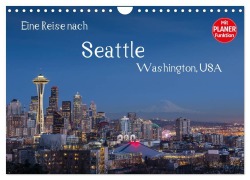 Cover-Bild zum Titel 'Eine Reise nach Seattle (Wandkalender 2027 DIN A4 quer), CALVENDO Monatskalender' von 'Thomas Klinder'