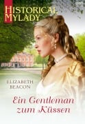 Cover-Bild zum Titel 'Ein Gentleman zum Küssen' von 'Elizabeth Beacon'