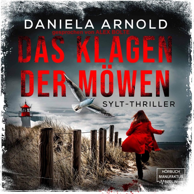 Das Klagen der Möwen - Daniela Arnold