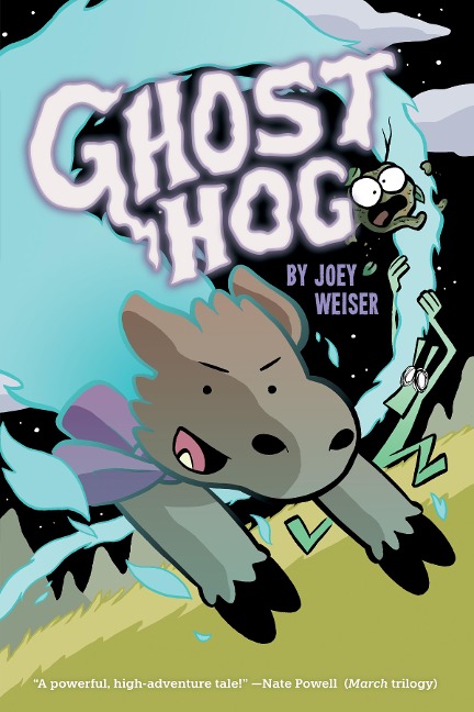 Ghost Hog - Joey Weiser