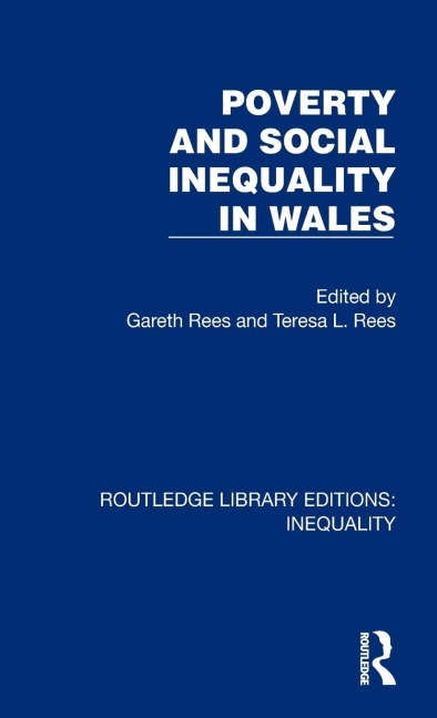 Poverty and Social Inequality in Wales - 