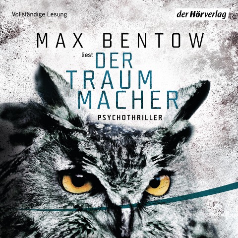 Der Traummacher - Max Bentow