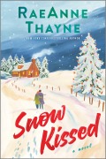 Cover-Bild zum Titel 'Snow Kissed' von 'Raeanne Thayne'