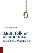 Cover-Bild zum Titel 'J.R.R. Tolkien und sein Christentum' von 'Christian Hatzenbichler'