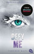 Cover-Bild zum Titel 'Defy Me' von 'Tahereh Mafi'