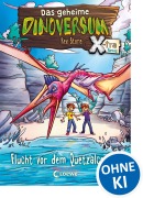 Cover-Bild zum Titel 'Das geheime Dinoversum Xtra - Flucht vor dem Quetzalcoatlus' von 'Rex Stone'
