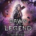 Dawn of a Legend - R. K. Lander
