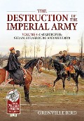 Cover-Bild zum Titel 'The Destruction of the Imperial Army' von 'Grenville Bird'
