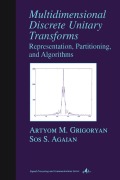 Cover-Bild zum Titel 'Multidimensional Discrete Unitary Transforms' von 'Artyom M. Grigoryan, Sos S. Agaian'