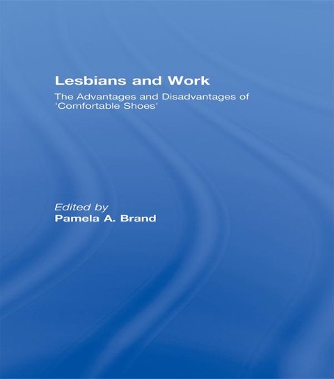 Lesbians and Work - 