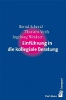  Einführung in die kollegiale Beratung