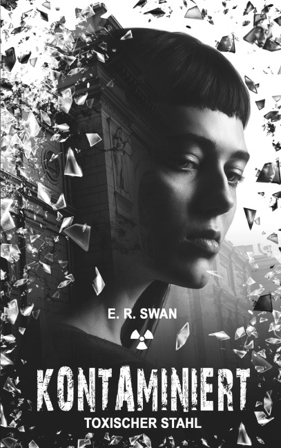 Kontaminiert - E. R. Swan