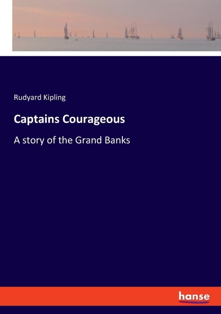 Captains Courageous - Rudyard Kipling