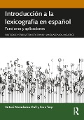 Cover-Bild zum Titel 'Introducción a la lexicografía en español' von 'Antoni Nomdedeu-Rull, Sven Tarp'