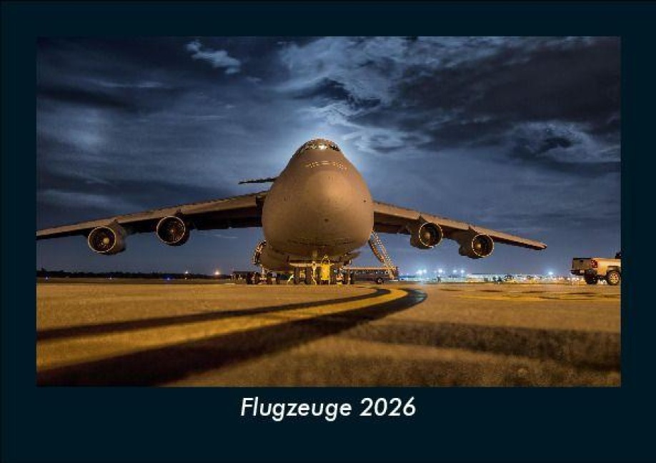 Flugzeuge 2026 Fotokalender DIN A5 - Tobias Becker