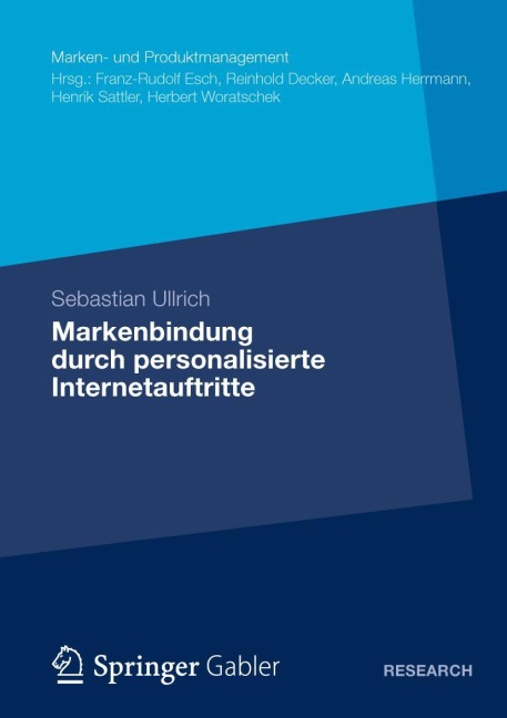 Markenbindung durch personalisierte Internetauftritte - Sebastian Ullrich