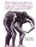 Cover-Bild zum Titel 'The Nikolais/Louis Dance Technique' von 'Murray Louis, Alwin Nikolais'